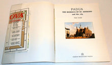 Load image into Gallery viewer, Padua The Basilica of St Anthony and the City History and Art New Guide