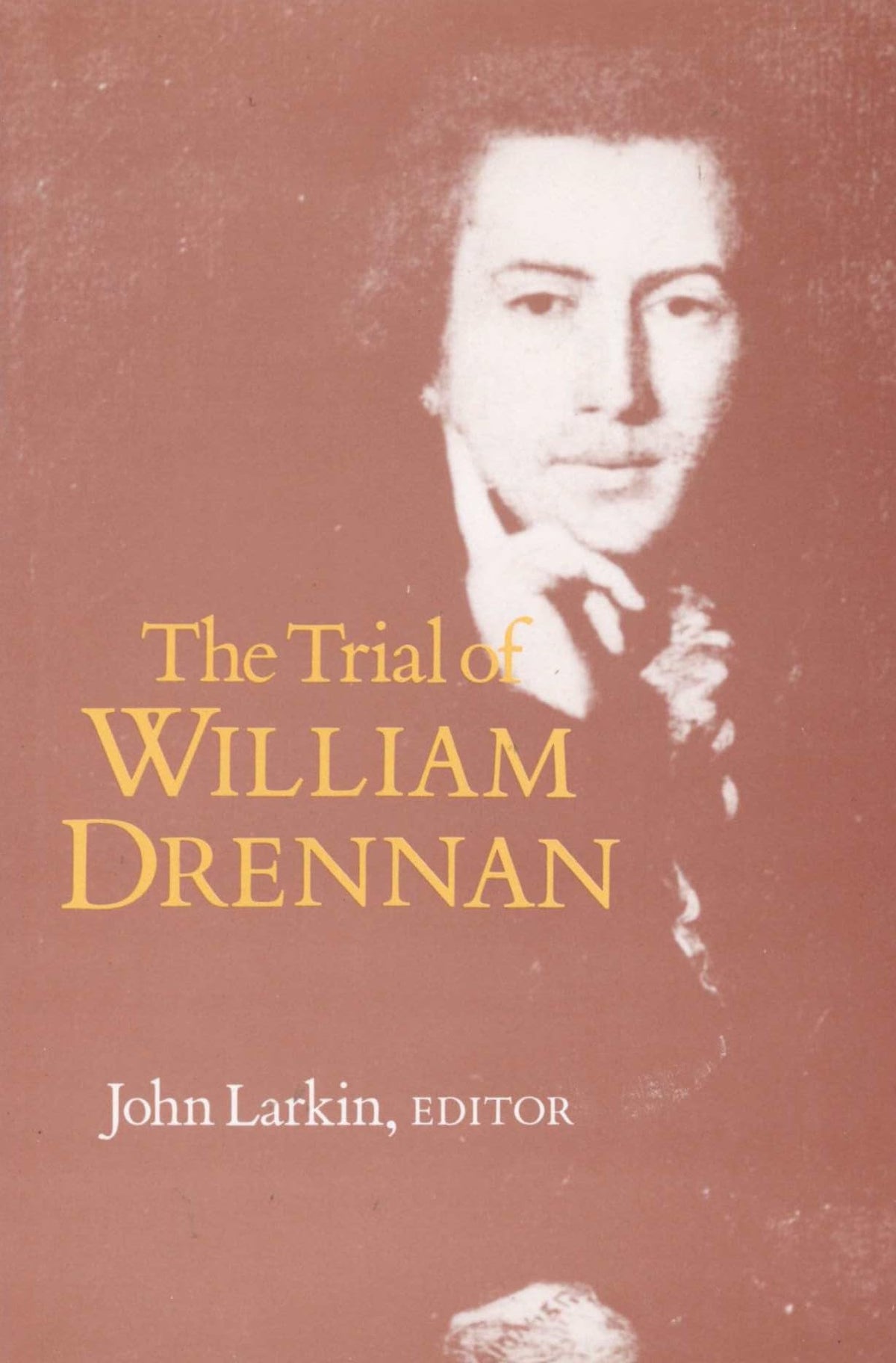 The Trial of William Drennan (History)