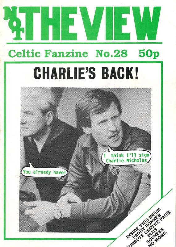Not The View - Celtic Fanzine - Issue No. 28, April/May 1991