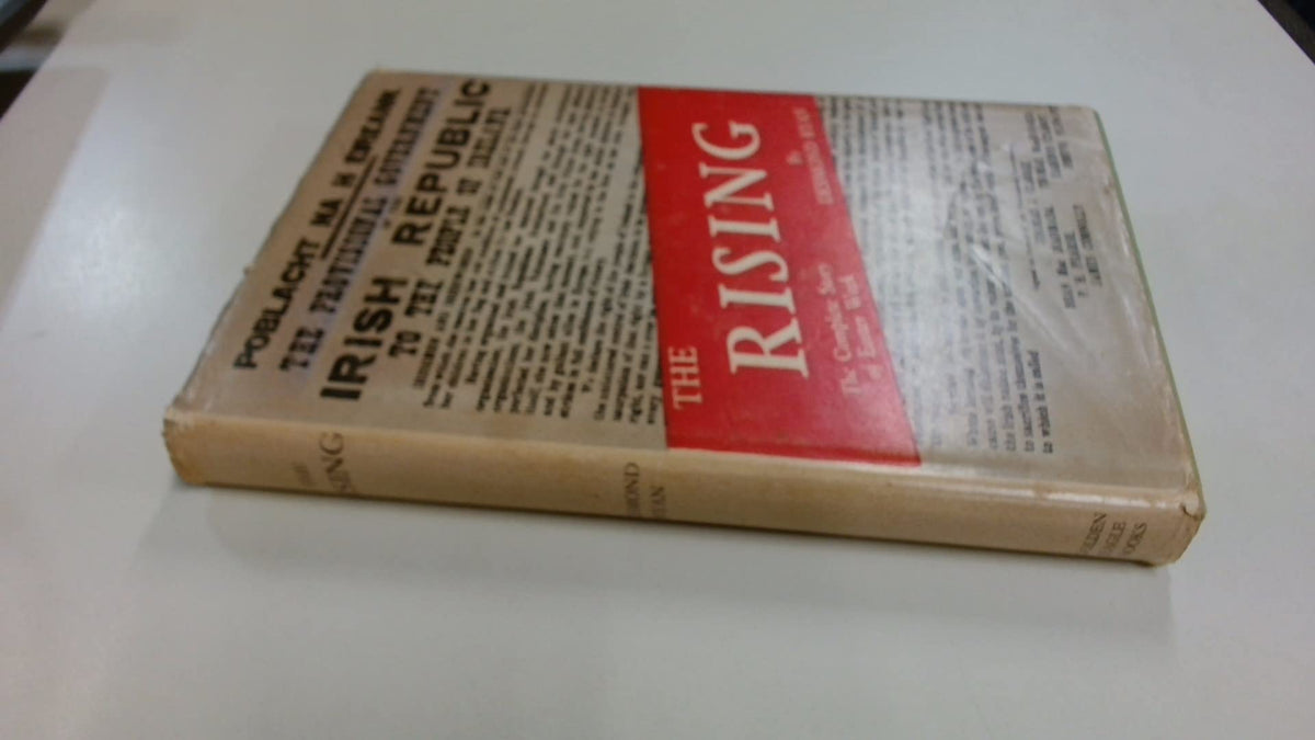 The Rising: The Complete Story of Easter Week