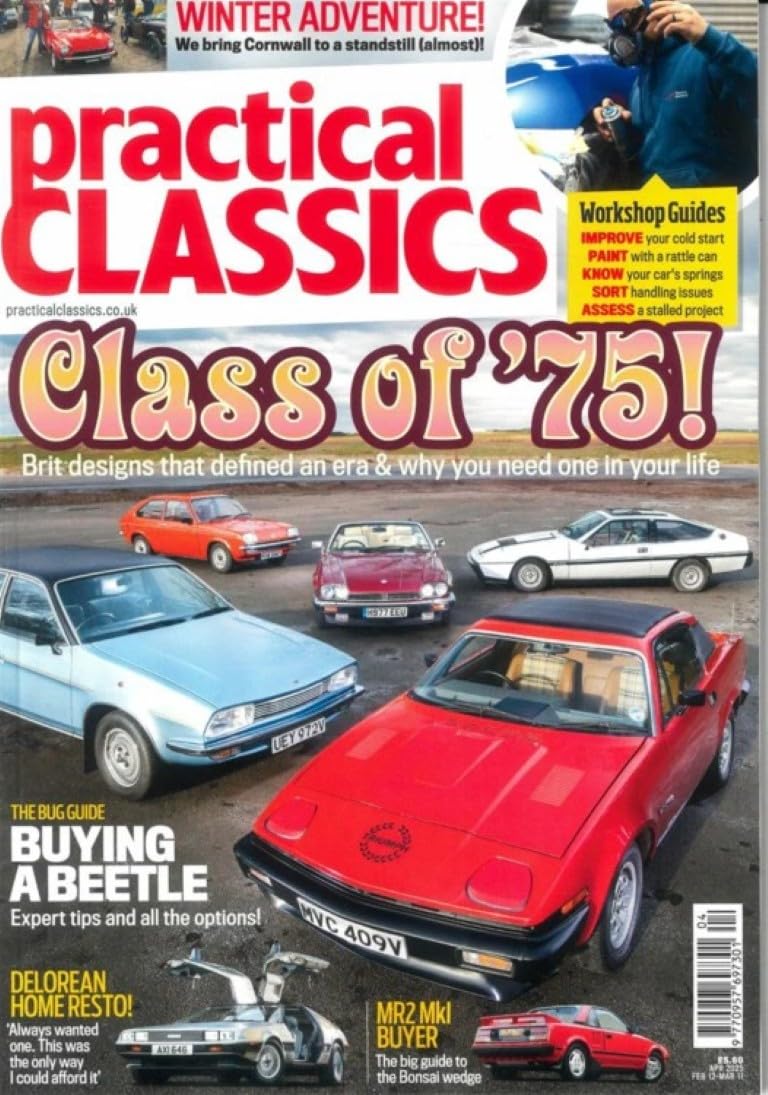 Practical Classics magazine, April 2025: Class of '75 - British Designs