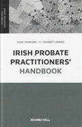 Irish Probate Practitioner's Handbook