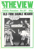 Not The View - Celtic Fanzine - Issue No. 27, March 1991