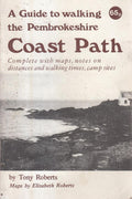 A Guide to Walking the Pembrokeshire Coast Path