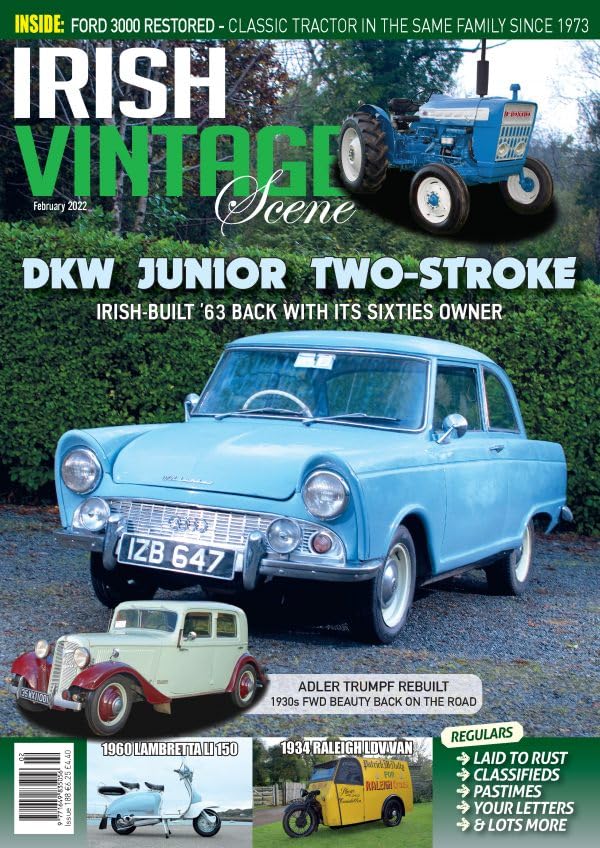 Irish Vintage Scene, Issue 188: Irish DKW Junior, Adler Trumpf, Ford 3000, Lambretta LI 150, Raleigh LDF van
