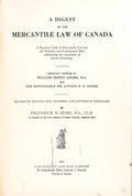 A Digest of the Mercantile Law of Canada - Sixteenth Edition (16th)