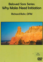 Load image into Gallery viewer, Beloved Sons Series: Why Males Need Initiation - Richard Rohr, OFM