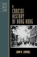 A Concise History of Hong Kong (Critical Issues in World and International History)