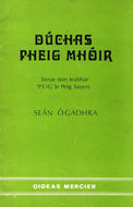Dúchas Pheig Mhóir: Treoir don Leabhar 'Peig' le Peig Sayers