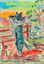 Load image into Gallery viewer, Trottie's Adventures in the Woodlands