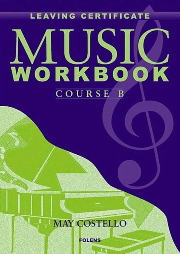 Leaving Certificate (Course B) (Music Workbook)