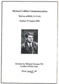 Michael Collins Commemoration, Béal na mBláth, Co Cork, Sunday 19 August 2001: Oration by Michael Noonan TD, Leader of Fine Gael