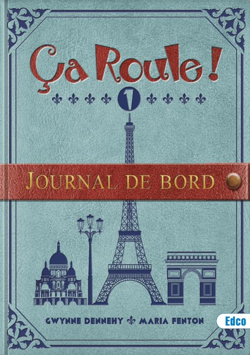 Ça Roule! 1 - Journal de Bord