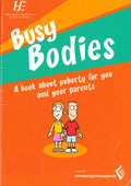 Busy Bodies: A Book About Puberty for You and Your Parents — HSE and the Crisis Pregnancy Agency (SPHE / RSE Programme)