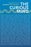 The Curious Mind: 25 Years of John Quinn Radio Programmes