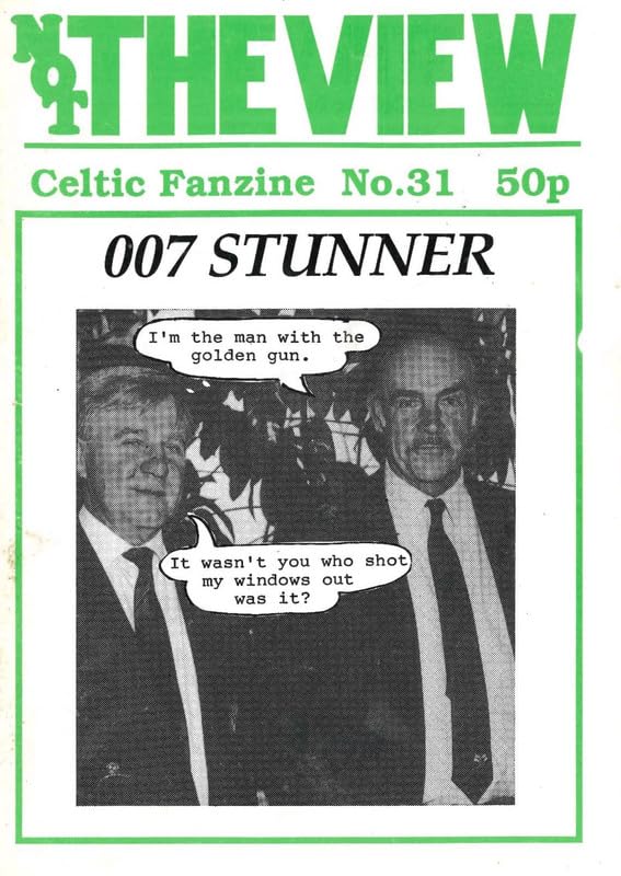 Not The View - Celtic Fanzine - Issue No. 31, October 1991