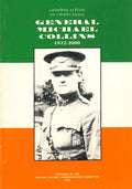 General Michael Collins, 1922-2000: Cuimhneacháin an Choileánaig