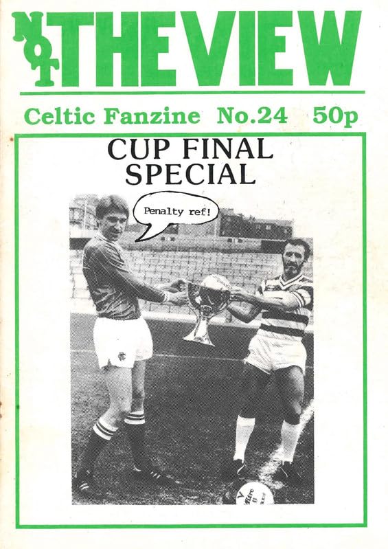 Not The View - Celtic Fanzine - Issue No. 24, November 1990