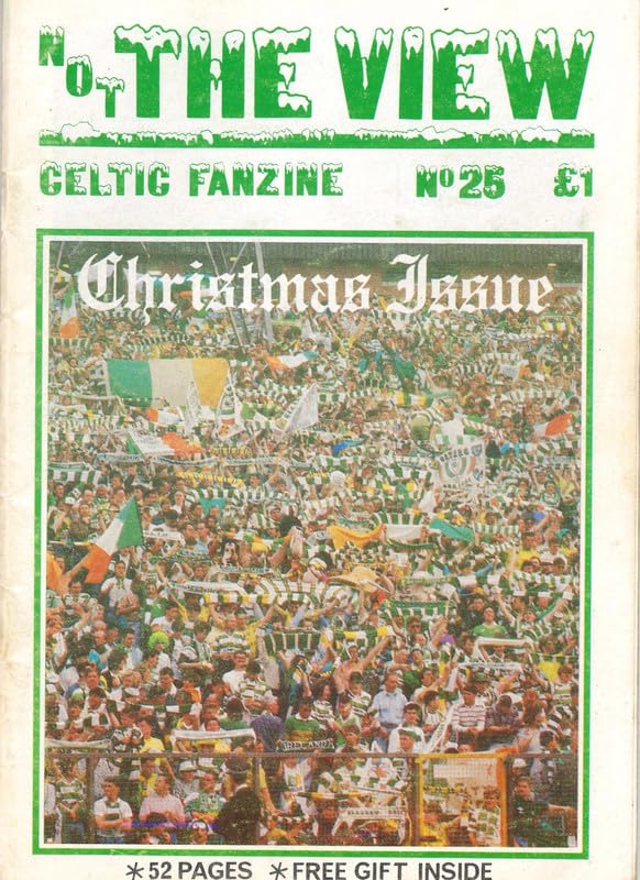 Not The View - Celtic Fanzine - Issue No. 25, December 1990