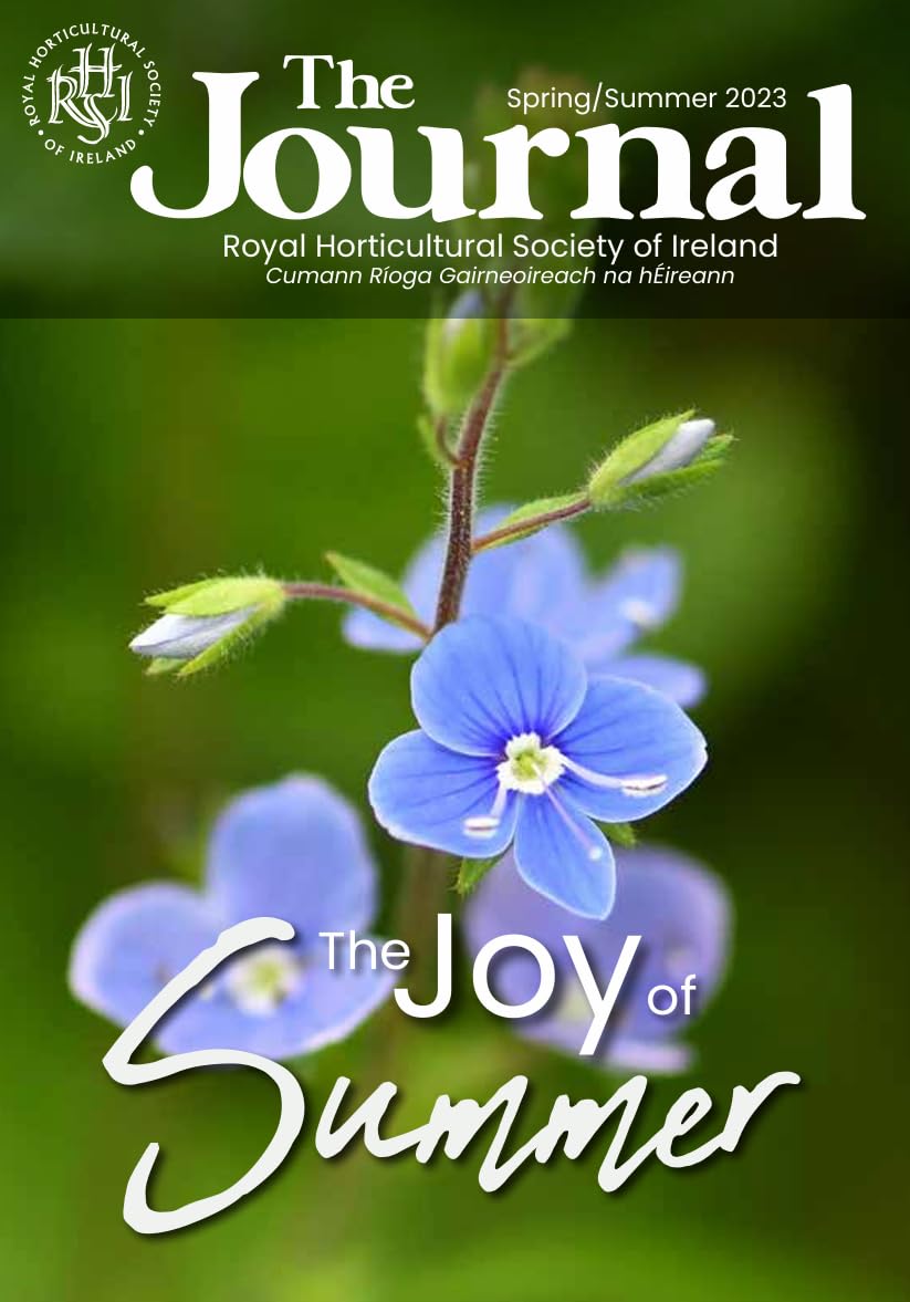 The Journal, Spring/Summer 2023: Royal Horticultural Society of Ireland