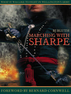 Marching with Sharpe: What it was like to fight in Wellington’s Army