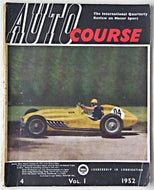 Auto Course: No. 4, 1952 - The International Quarterly Review on Motor Racing (Autocourse)