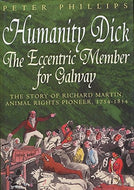 Humanity Dick: The Eccentric Member for Galway