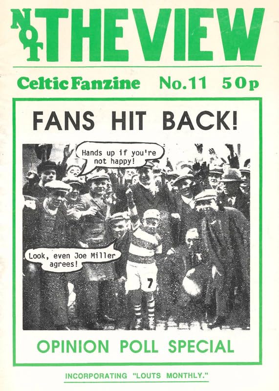 Not The View - Celtic Fanzine - Issue No. 11, 1989