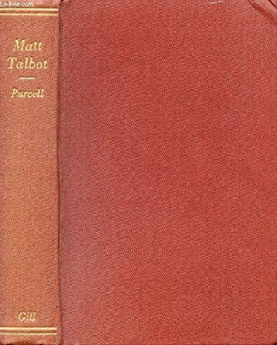 Matt Talbot And His Times