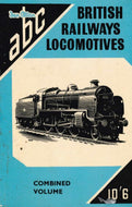 British Railways Locomotives - Combined Volume - Parts 1-4, Nos 1-99999 - Winter 1957/8 Edition - Ian Allan ABCs