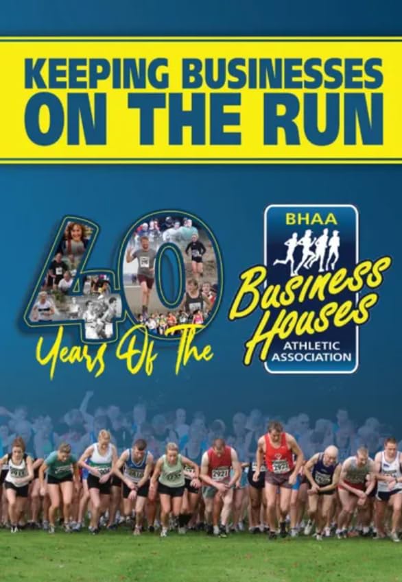 Keeping Businesses on the Run: 40 Years of the Business Houses Athletic Association (BHAA) (Ireland)
