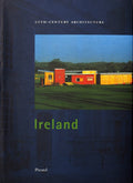 20th Century Architecture in Ireland (Architecture S.)