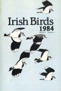Irish Birds 1984 - Volume 2, Number 4