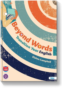 Beyond Words: Transition Year English