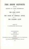 The Irish Reports 1973, Containing Reports Of Cases Determined In The High Court Of Justice And In The Court Of Criminal Appeal And By The Irish Land Commission And On Appeal Therefrom In The Supreme Court