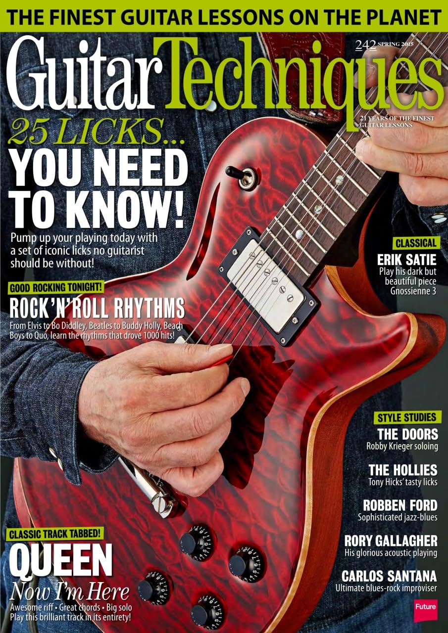 Guitar Techniques magazine 242, Spring 2015: Queen - Now I'm Here; 25 Licks