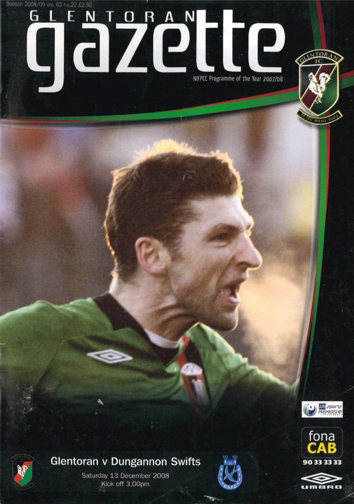Glentoran Gazette, Season 2008/09, Vol 62, No 22: Glentoran v Dungannon Swifts, 13 December 2008 matchday programme — JJB Sports Premiership; Alan McDonald, Boxing Day derby at Windsor Park