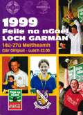 GAA Coca-Cola Féile na nGael 1999 official programme: hosted by Wexford (Loch Garman), 14-27 June 1999 — the 29th Féile, under-14 hurling, camogie and handball, Mary McAleese, all 32 counties