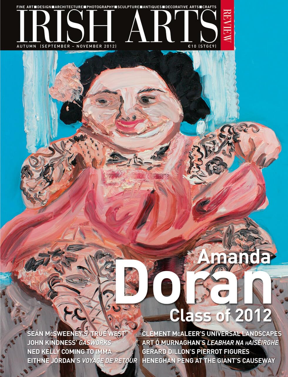 Irish Arts Review magazine, Autumn 2012, Vol 29 No 3: Amanda Doran, class of 2012; Sidney Nolan, Gerard Dillon, Giant's Causeway, Chester Beatty bequest, Eithne Jordan
