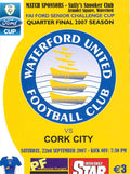Waterford United FC, 2007 season: Waterford United v Cork City, 22 September 2007 matchday programme — FAI Ford Senior Challenge Cup quarter-final at the RSC