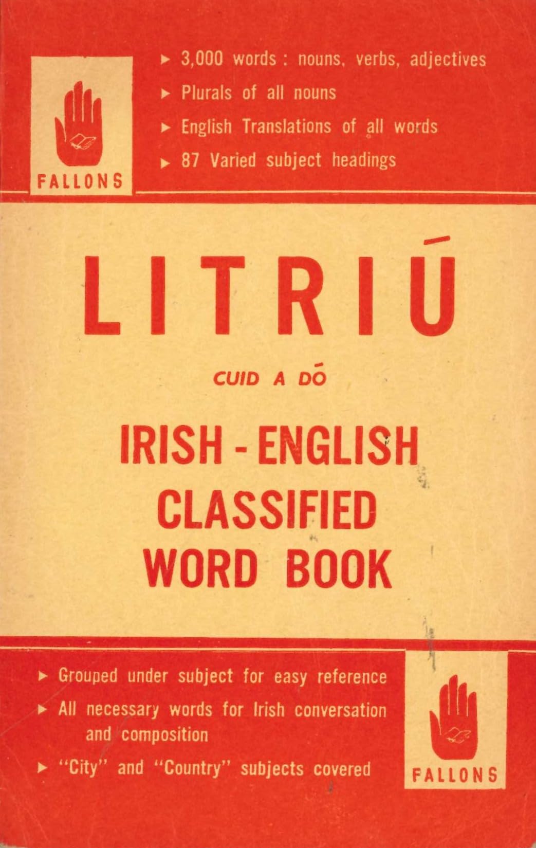 Litriú, Cuid a Dó: Irish-English Classified Word Book