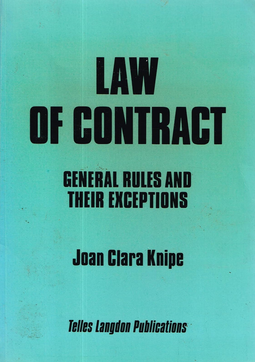 Law of Contract: General Rules and Their Exceptions – Pigeonhouse Books ...