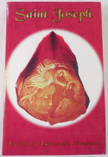 Load image into Gallery viewer, Saint Joseph: As Seen by Mystics and Historians