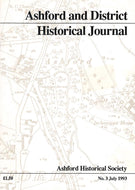 Ashford and District Historical Journal No 3, July 1993