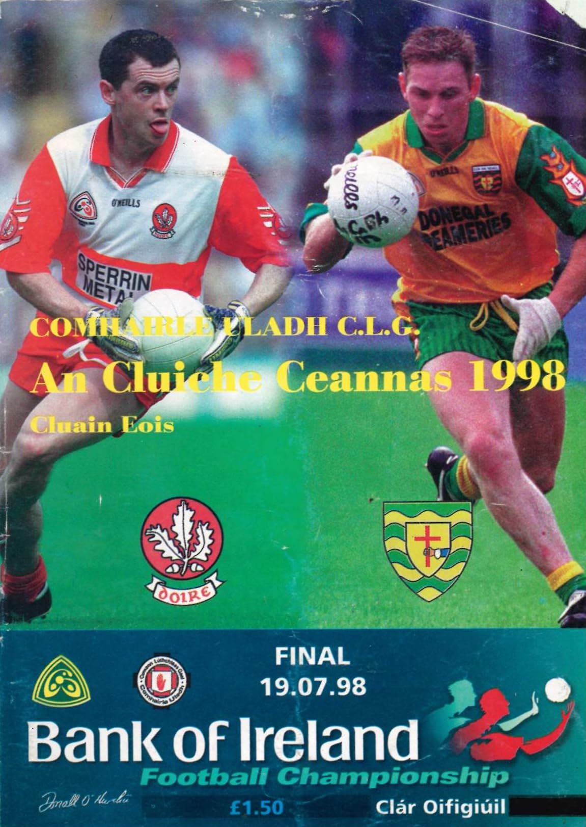 GAA Ulster Senior Football Championship final matchday programme 1998: Derry vs Donegal, St Tiernach's Park, Clones, 19 July 1998 — Derry's 1998 Ulster title