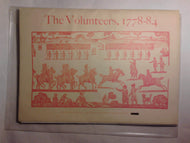 The Volunteers 1778-84 - A Collection of Facsimiles