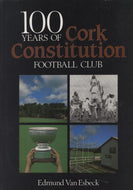 100 years of Cork Constitution Football Club