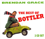 Brendan Grace: The Best of Bottler