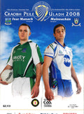 GAA Ulster Senior Football Championship quarter-final matchday programme 2008: Fermanagh vs Monaghan, Brewster Park, Enniskillen, 25 May 2008