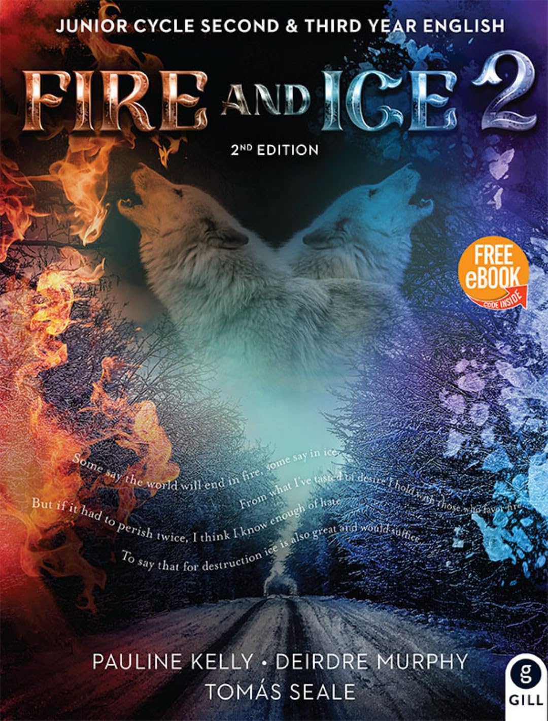 Fire and Ice 2, 2nd Edition: Junior Cycle Second and Third Year English (Second Edition)